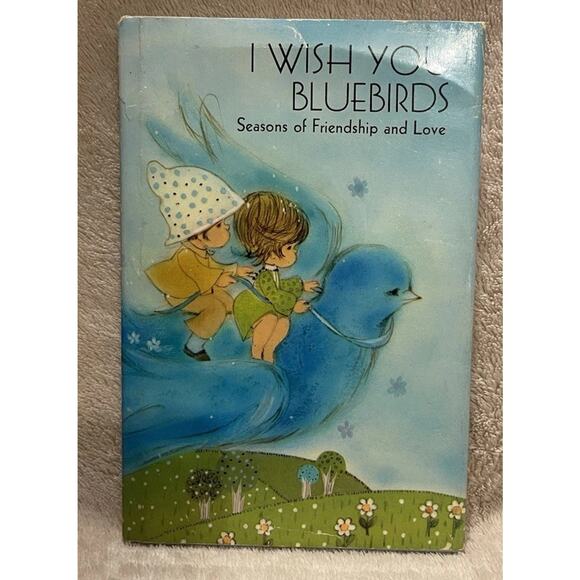 I Wish You Bluebirds by Mary Alice Loberg -1970 HCDJ Hallmark - Picture 1 of 11